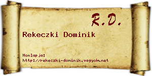 Rekeczki Dominik névjegykártya